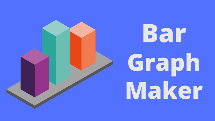 Bar Graph Maker